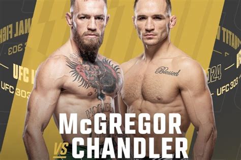 ufc schema|UFC 303: McGregor vs. Chandler official with 7 fights booked so far.